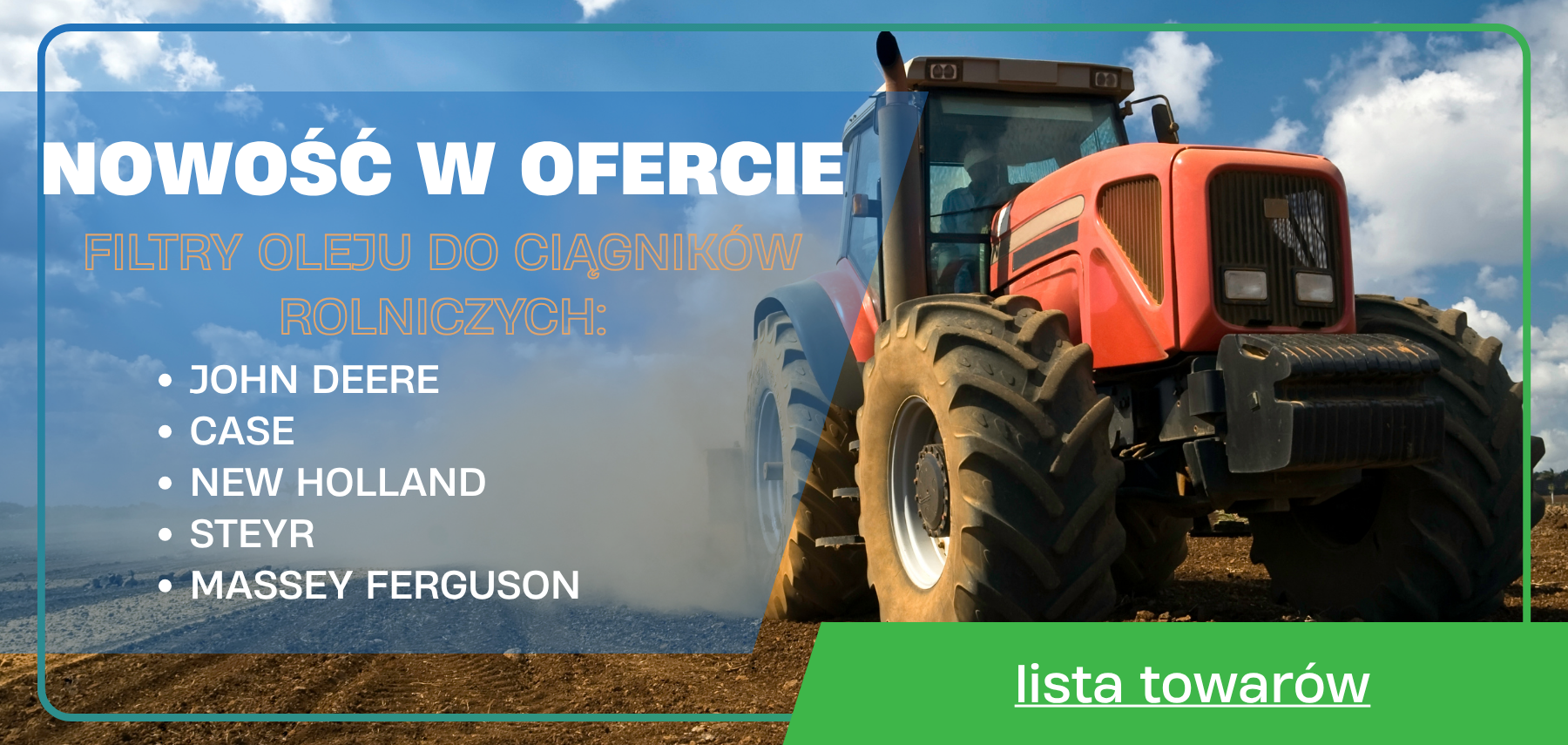 NOWOŚĆ filtry oleju do ciągników rolniczych